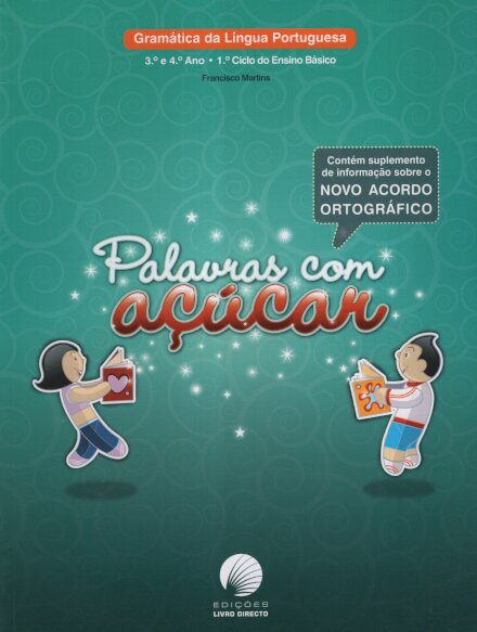 Palavras com Açúcar 3. e º 4. anos