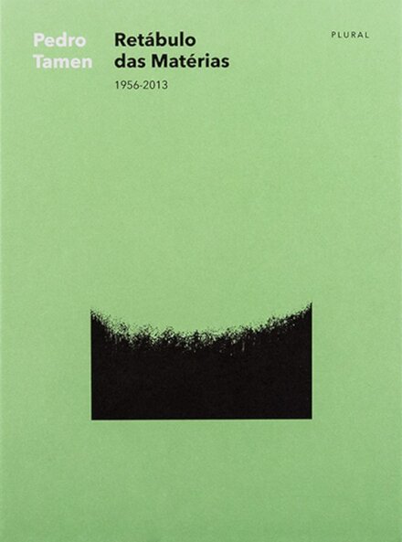 Retábulo Das Matérias 1956-2013