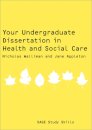 Your Undergraduate Dissertation in Health and Social Care