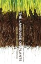 The Language of Plants