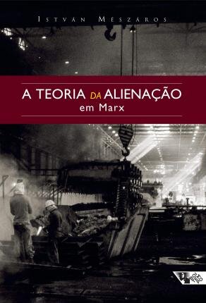 A Teoria Da Alienação Em Marx