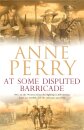At Some Disputed Barricade (World War I Series, Novel 4)