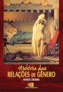 História das relações de gênero