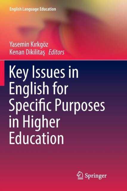 Key Issues in English for Specific Purposes in Higher Education