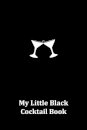 My Little Black Cocktail Book