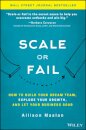 Scale or Fail