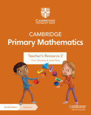 Cambridge Primary Mathematics Teacher’sResource with Digital Access Stage 2