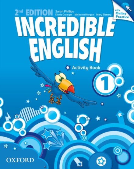 Incredible English, New Edition 1: Activity Book With Online Practice