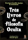 Três Livros de Filosofia Oculta