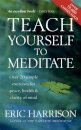 Teach Yourself To Meditate