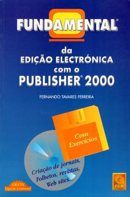 Fundamental da Edição Electrónica com o Publisher 2000
