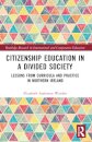Citizenship Education in a Divided Society