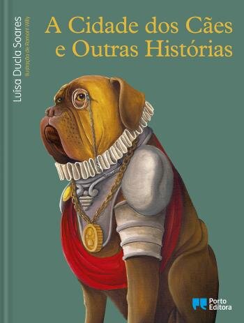A Cidade dos Cães e Outras Histórias
