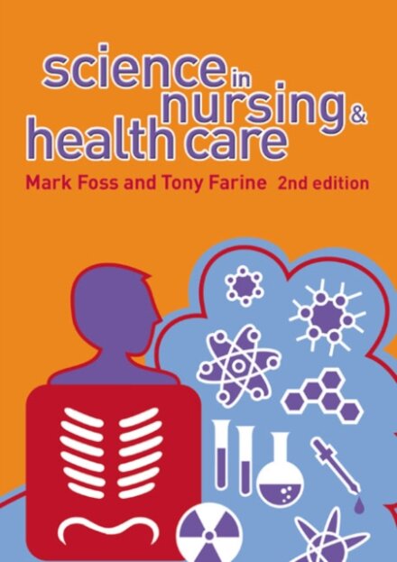 Science In Nursing & Health Care