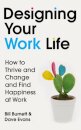 Designing Your Work Life