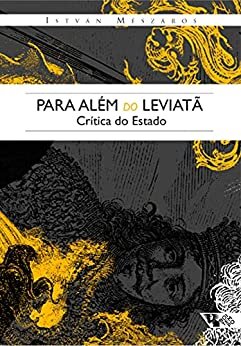 Para Além Do Leviatã: Crítica Do Estado