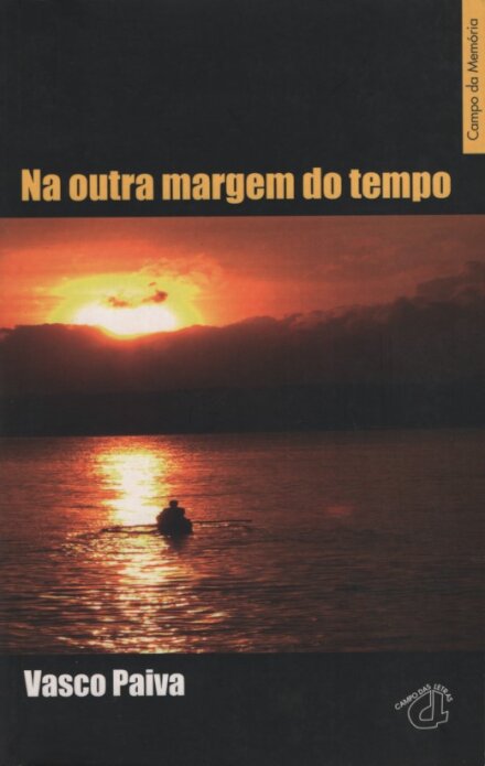 Na Outra Margem Do Tempo
