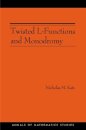 Twisted L-Functions and Monodromy