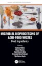 Microbial Bioprocessing of Agri-food Wastes
