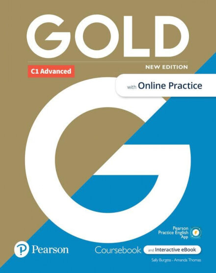 Gold C1 Advanced New Edition Student'S Book With Interactive Ebook, Online Practice