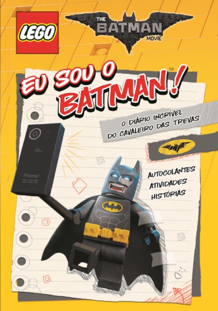 The LEGO Batman Movie: Eu Sou o Batman!