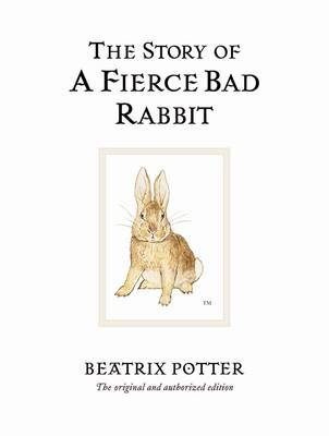 Story Of A Fierce Bad Rabbit