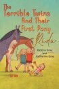 The Terrible Twins And Their First Pony Ride