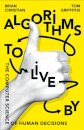Algorithms To Live By: The Computer Science Of Hum