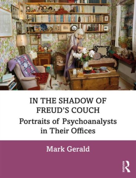 In the Shadow of Freud’s Couch