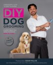 DIY Dog Grooming, From Puppy Cuts to Best in Show