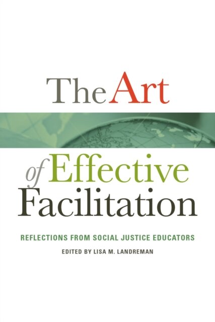 The Art of Effective Facilitation