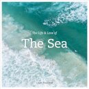 The Life And Love Of The Sea