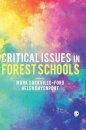 Critical Issues in Forest Schools