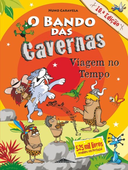 O Bando das Cavernas 9: Viagem no Tempo