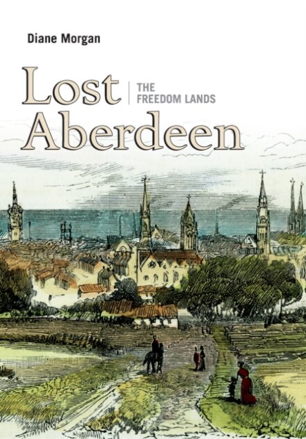 Lost Aberdeen: The Freedom Lands