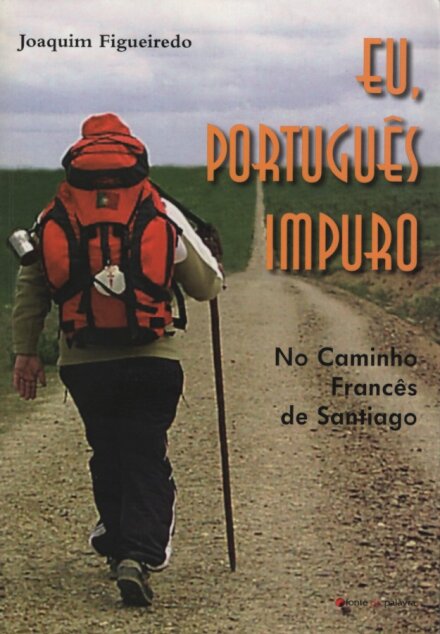 Eu, Português Impuro