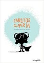 Carlitos super M