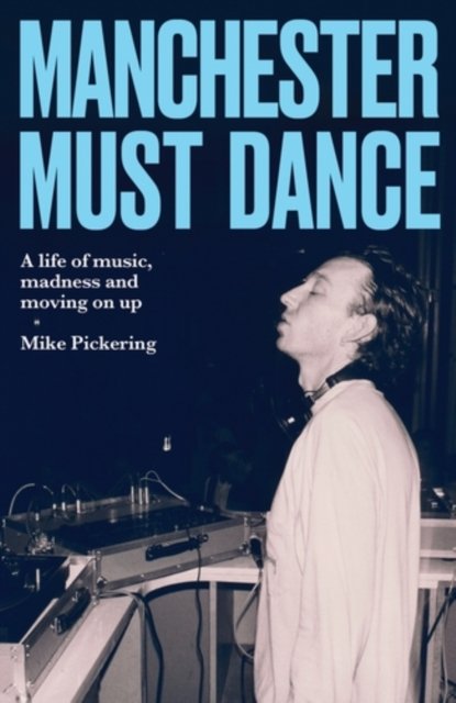 Manchester must dance