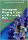 Working with Diversity in Youth and Community Work