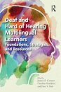 Deaf and Hard of Hearing Multilingual Learners