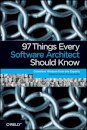 97 Things Every Software Architect Should Know