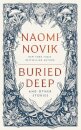 Buried Deep And Other Stories