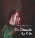 No Coração da Mãe