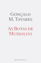 As Botas de Mussolini