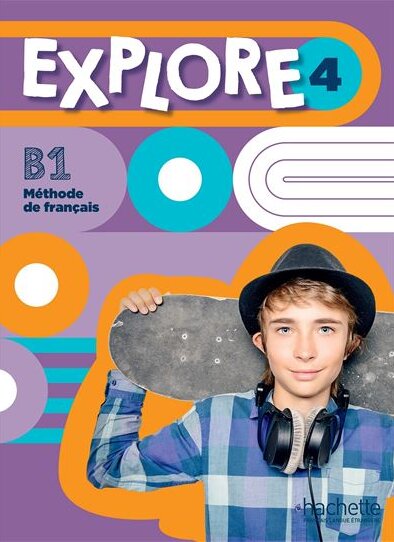 Explore 4 Livre de l'élève