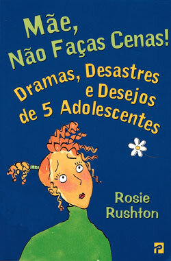 Mãe, Não Faças Cenas! Dramas, Desastres