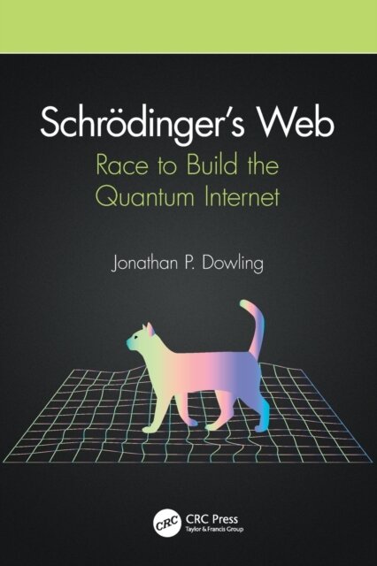 Schrodinger’s Web