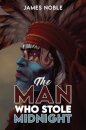 The Man who Stole Midnight