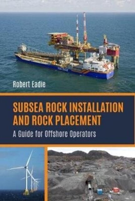 Subsea Rock Installation and Rock Placement