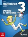 Eureka! - Matemática - 3.º Ano Caderno de atividades 2025
